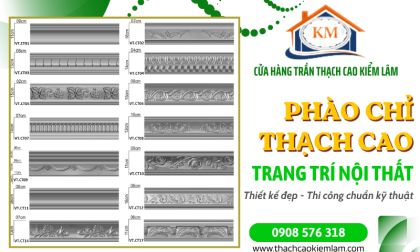 Phào chỉ thạch cao trang trí nội thất - Thiết kế đẹp, thi công chuẩn